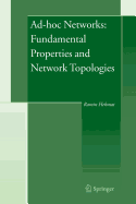 Ad-Hoc Networks: Fundamental Properties and Network Topologies