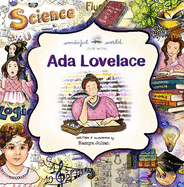 Ada Lovelace - A Biography in Rhyme: The perfect snuggle time read so little readers everywhere can dream big!