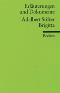 Adalbert Stifter, Brigitta