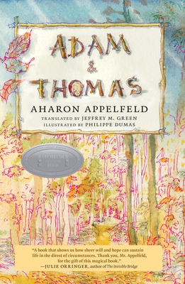 Adam and Thomas - Appelfeld, Aharon, and Green, Jeffrey M (Translated by)