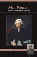Adam Ferguson: Selected Philosophical Writings