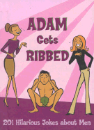 Adam Gets Ribbed