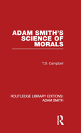 Adam Smith's Science of Morals