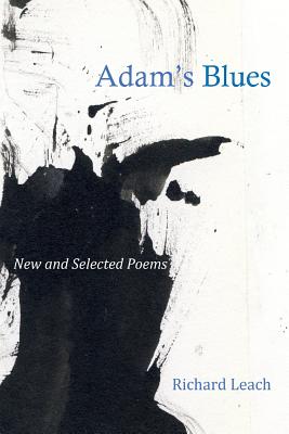 Adam's Blues - Leach, Richard