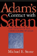 Adam's Contract with Satan: The Legend of the Cheirograph of Adam