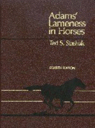 Adam's Lameness in Horses - Stashak, Ted S.