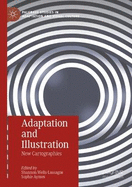 Adaptation and Illustration: New Cartographies