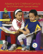 Adapting Early Childhood Curricula for Children with Special Needs - Cook, Ruth E, and Klein, M Diane, and Tessier, Annette
