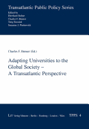 Adapting Universities to the Global Society - A Transatlantic Perspective: Volume 4