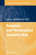 Adaptive and Personalized Semantic Web