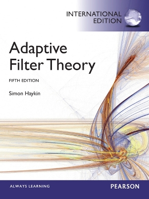 Adaptive Filter Theory: International Edition - Haykin, Simon