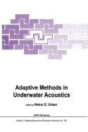 Adaptive Methods in Underwater Acoustics