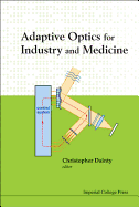 Adaptive Optics for Industry and Medicine - Proceedings of the Sixth International Workshop