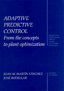 Adaptive Predictive Control: Industrial Plant Optimization