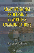 Adaptive Signal Processing in Wireless Communications