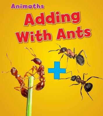 Adding with Ants - Steffora, Tracey