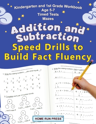 Addition and Subtraction Speed Drills to Build Fact Fluency - Home Run Press, LLC