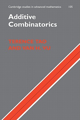 Additive Combinatorics - Tao, Terence, and Vu, Van H.