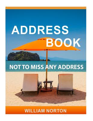 Address Book "not to miss any address" - Norton, William