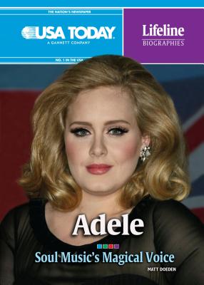 Adele: Soul Music's Magical Voice - Doeden, Matt