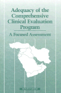 Adequacy of the Comprehensive Clinical Evaluation Program: A Focused Assessment...