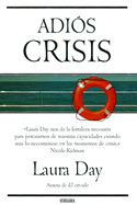 Adios Crisis - Day, Laura