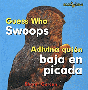 Adivina Qui?n Baja En Picada (Guess Who Swoops) - Ricciuti, Edward R