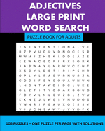 Adjectives: Large Print Word Search Puzzle Book For Adults
