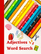 Adjectives Word Search: English grammar puzzle activity book