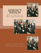 Adjunct Nation: How to Succeed in Part-time Academia