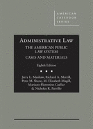 Administrative Law, The American Public Law System: Cases and Materials - CasebookPlus