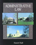 Administrative Law - Hall, Daniel