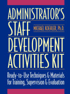 Administrator's Staff Development Activities Kit