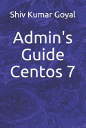Admin's Guide Centos 7