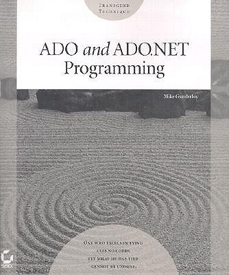 ADO and ADO.NET Programming - Gunderloy, Mike