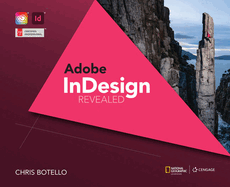 Adobe® InDesign Creative Cloud Revealed, 2nd Edition