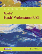 Adobe Flash Professional Cs5 Illustrated, Introductory