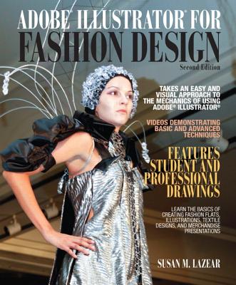 Adobe Illustrator for Fashion Design - Lazear, Susan