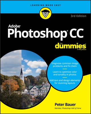 Adobe Photoshop CC for Dummies - Bauer, Peter