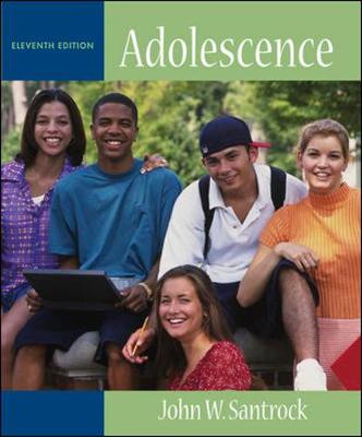 Adolescence - Santrock, John W, Ph.D.
