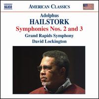 Adolphus Hailstork: Symphonies Nos. 2 & 3 - Grand Rapids Symphony