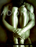 Adonis: Masterpieces of Erotic Male Photography