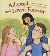 Adopted and Loved Forever - 2nd Edition