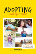 Adopting: Real Life Stories