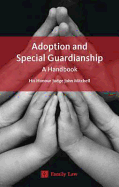 Adoption and Special Guardianship: A Permanency Handbook