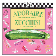 Adorable Zucchini: More Magic Than the Pumpkin