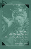 Adornment of the Spiritual Marriage: The Sparkling Stone & the Book of Supreme Truth