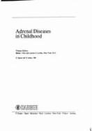 Adrenal Diseases in Childhood