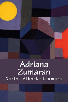 Adriana Zumaran - Books, Kasavea (Editor), and Leumann, Carlos Alberto