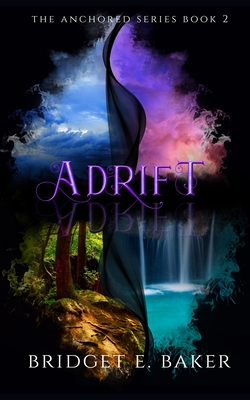 Adrift - Baker, Bridget E